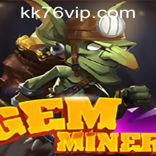 Explore the Adventurous World of GemMiner: A Guide to Gameplay and Strategies